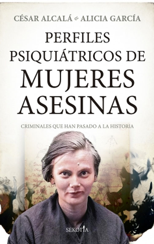 mujeres asesinas Mi Expediente Favorito
